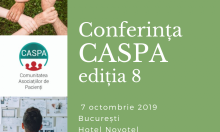 Conferința Asociațiilor de Pacienți CASPA, ediția a VIII-a: 7 octombrie, București