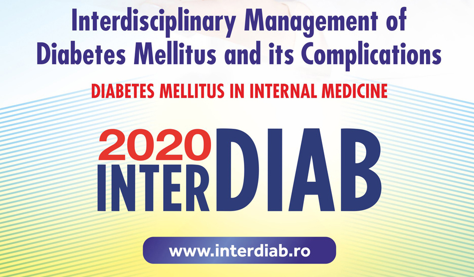 INTERDIAB 2020 – Diabetul zaharat în medicina internă: București, 5-7 martie