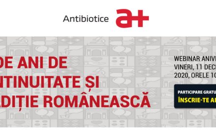 „65 de ani de continuitate și tradiție românească” este tema Webinarului aniversar Antibiotice 65 de ani din 11 decembrie