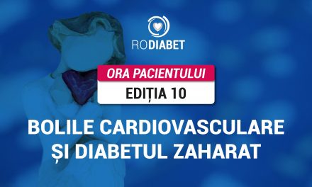RoDiabet Ora Pacientului: discutăm despre Bolile Cardiovasculare și Diabetul zaharat
