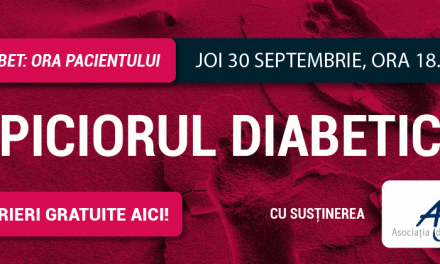Ora Pacientului RoDiabet: Pe 30 septembrie descifrăm misterele “Piciorului Diabetic”