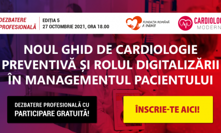 CardiologieModerna.ro: Pe 27 octombrie discutăm despre noul ghid de cardiologie preventivă