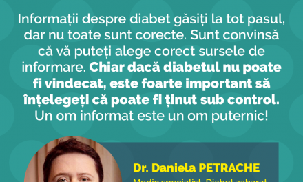 Dr. Daniela Petrache: “Informații despre diabet găsiți la tot pasul, dar nu toate sunt corecte”