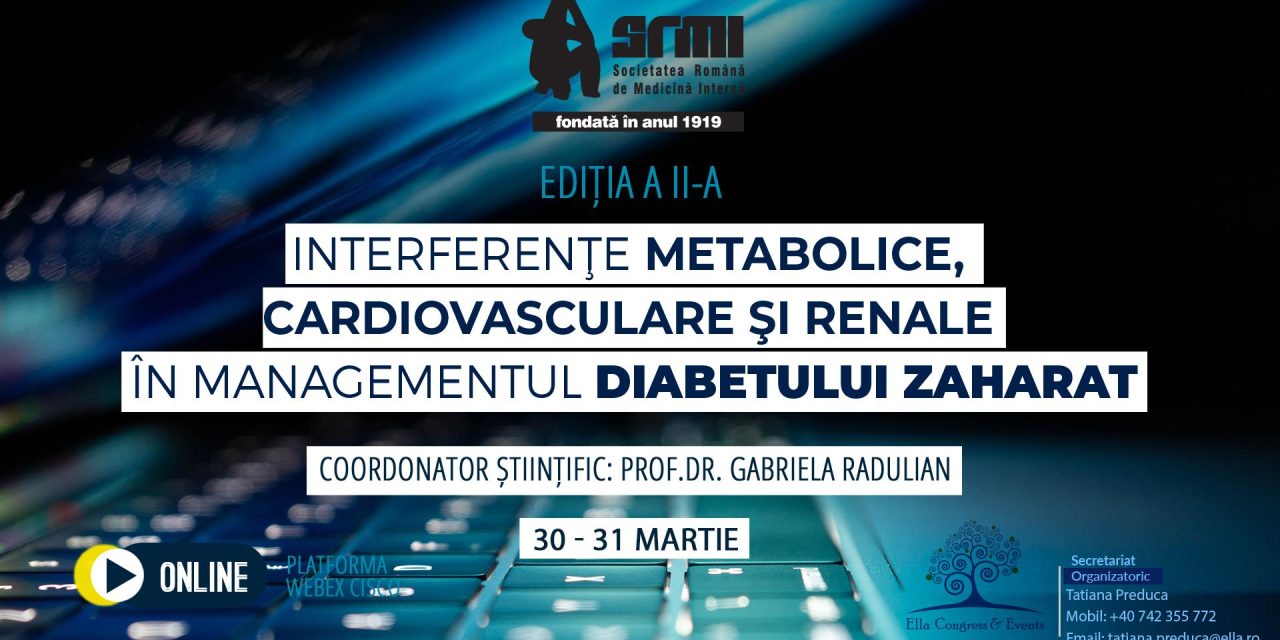 Conferința “Interferențe în diabetul zaharat”, ediția II-a, 2022