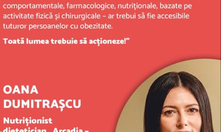 Oana Dumitrașcu, nutriționist dietician: Obezitatea nu este cauzată din lipsă de voință