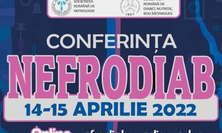 Conferinţa Naţională NefroDiab: 14-15 aprilie 2022