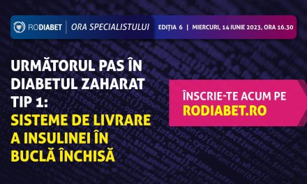 Ora Specialistului Rodiabet: Despre sistemele de livrare a insulinei în buclă închisă