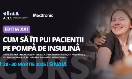 Curs ACES: „Cum să îți pui pacienții pe pompă de insulină”, 23 -25 martie 2025, Sinaia