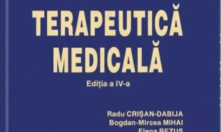 „Terapeutică medicală”, tratat de referință în practica medicală coordonat de prof. univ. dr. Adrian Covic
