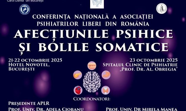 Ultimele zile de înscriere la Conferința Națională A.P.L.R. – “Afecțiunile psihice și bolile somatice”